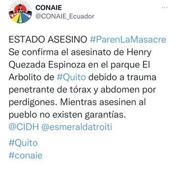 radio_pichincha's tweet photo. 🔴 #ATENCIÓN | @CONAIE_Ecuador confirma el deceso de Henry Quezada Espinoza, en el parque El Arbolito, él habría fallecido en la represión policial de esta tarde por un trauma penetrante de tórax y abdomen por perdigones, según alerta el movimiento indígena. ⬇ https://t.co/9UefIXLIdZ