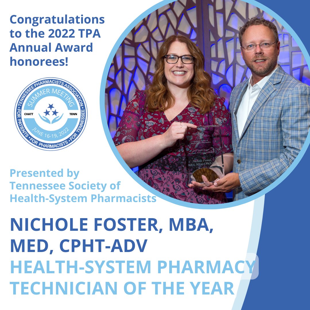 TNPharmacists's tweet photo. Congratulations to Nichole Foster, MBA, MEd, CPhT-Adv of @VUMChealth with the 2022 Pharmacy Technician of the Year Award presented by the TPA's Society of Health-System Pharmacists! Ms. Foster was recognized at TPA Annual Awards Banquet during #TPASummer2022! #WeAreTNPharmacy https://t.co/kGBn9uUQaV