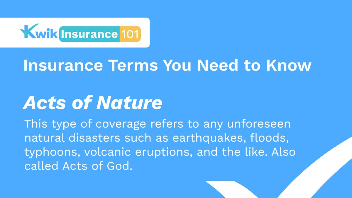 KwikInsure's tweet photo. Reading what's in your policy is a must. But what do these terms mean anyway? #KwikInsurance101 will help you understand the most commonly used words in insurance 💡

Today's word – acts of nature! Learn more here: https://t.co/fm0DPTclb9 https://t.co/TFzvlyoT4L