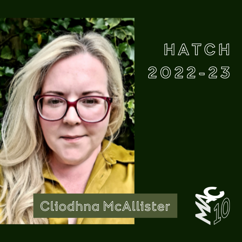 TheMACBelfast's tweet photo. Introducing the first of our 2022-23 HATCH artists, Cliodhna McAllister.

Cliodhna is a theatre-maker from Newry. She is founder &amp; Artistic Director of @blacklight_ie - a cross-border transmedia theatre company.