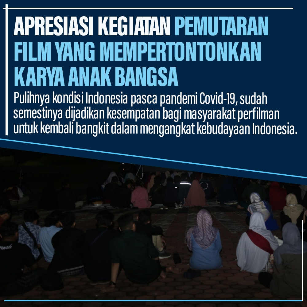 BrianAgst's tweet photo. Apresiasi Kegiatan pemutaran film karya anak bangsa
 #BersatuDukungRIMaju https://t.co/poxKN82EaS