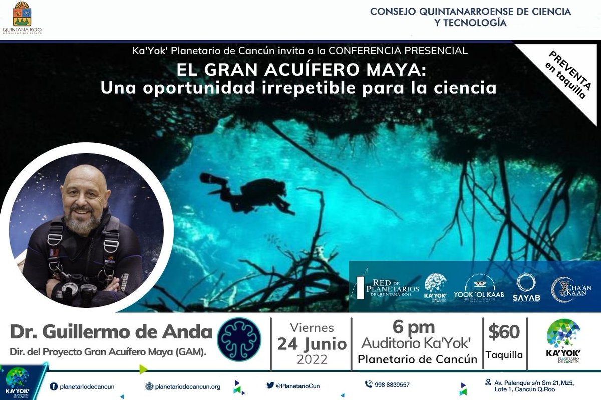 Ka'Yok' Planetario de Cancún (@planetariocun) on Twitter photo Ven a escuchar este VIERNES 24 Jun en Planetario Ka'Yok' al Dr. Guillermo de Anda <a href="/cenotexplorer/">Guillermo De Anda</a> director de <a href="/ProyectoGAM/">Gran Acuífero Maya</a>, UNA OPORTUNIDAD IRREPETIBLE PARA LA CIENCIA.
Una conferencia de Red Planetarios #QRoo @COQCYT
<a href="/semaqroo/">@semaqroo</a> <a href="/CICYoficial/">CICY</a> <a href="/VivoEnCancun/">Vivo en Cancún 🏖️</a> <a href="/Lizzysa/">Lizzy Santoyo</a> <a href="/SCMEcologia/">Sociedad Científica Mexicana de Ecología</a> Ven a escuchar este VIERNES 24 Jun en Planetario Ka'Yok' al Dr. Guillermo de Anda <a href="/cenotexplorer/">Guillermo De Anda</a> director de <a href="/ProyectoGAM/">Gran Acuífero Maya</a>, UNA OPORTUNIDAD IRREPETIBLE PARA LA CIENCIA.
Una conferencia de Red Planetarios #QRoo @COQCYT
<a href="/semaqroo/">@semaqroo</a> <a href="/CICYoficial/">CICY</a> <a href="/VivoEnCancun/">Vivo en Cancún 🏖️</a> <a href="/Lizzysa/">Lizzy Santoyo</a> <a href="/SCMEcologia/">Sociedad Científica Mexicana de Ecología</a>