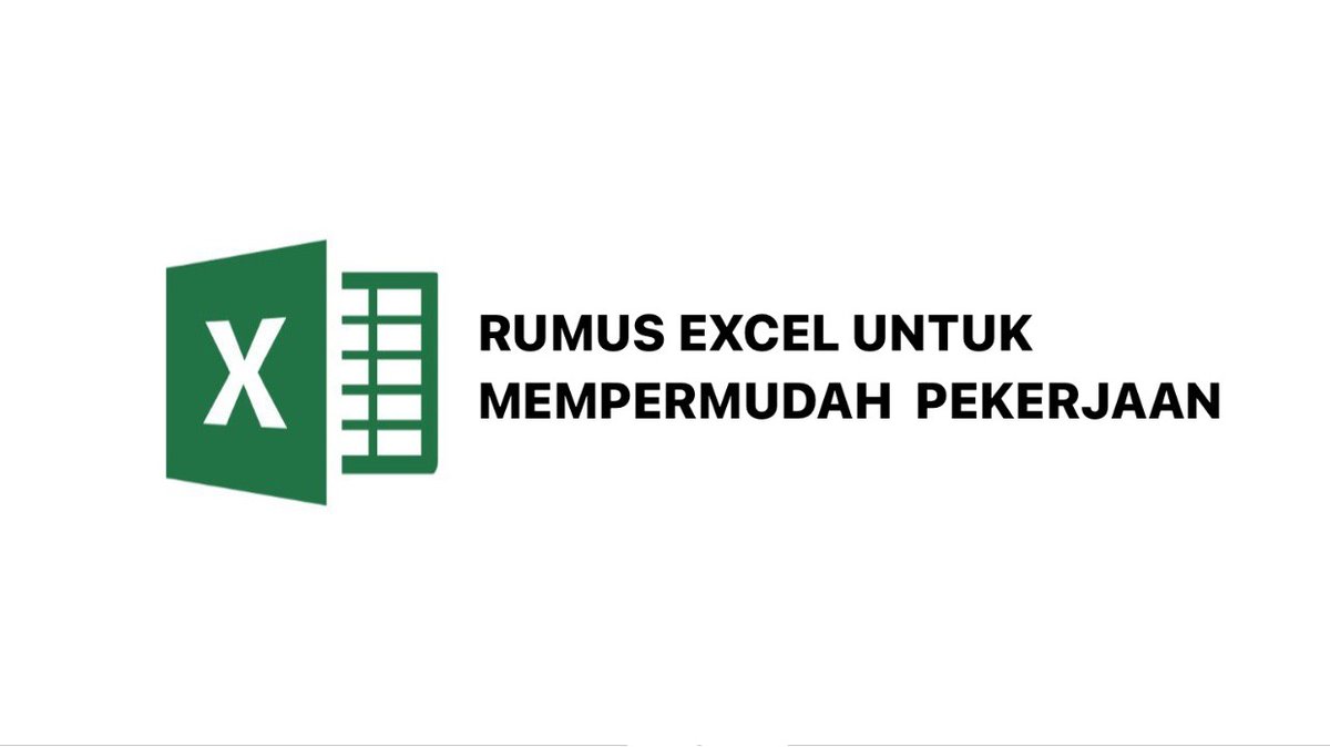 GoodRecom's tweet photo. Rumus excel basic yang harus diketahui agar mempermudah pekerjaanmu!

- a thread - https://t.co/usuq3m5SLL