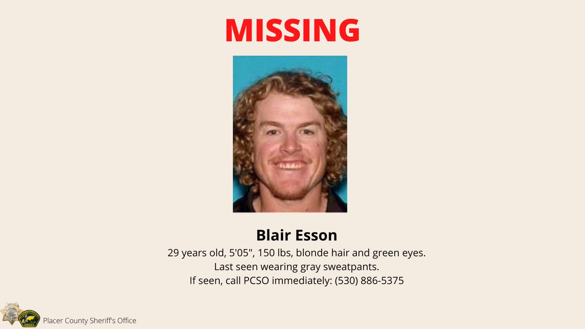 PlacerSheriff's tweet photo. #PCSO North Lake Tahoe Station is searching for a missing person, 29-year-old Blair Esson, who is deaf. Blair was last seen in Incline Village by friends wanting a ride to the Grid Bar in Kings Beach on the evening of June 14, 2022. If seen please call immediately (530) 886-5375. https://t.co/9IaSlbM5J0