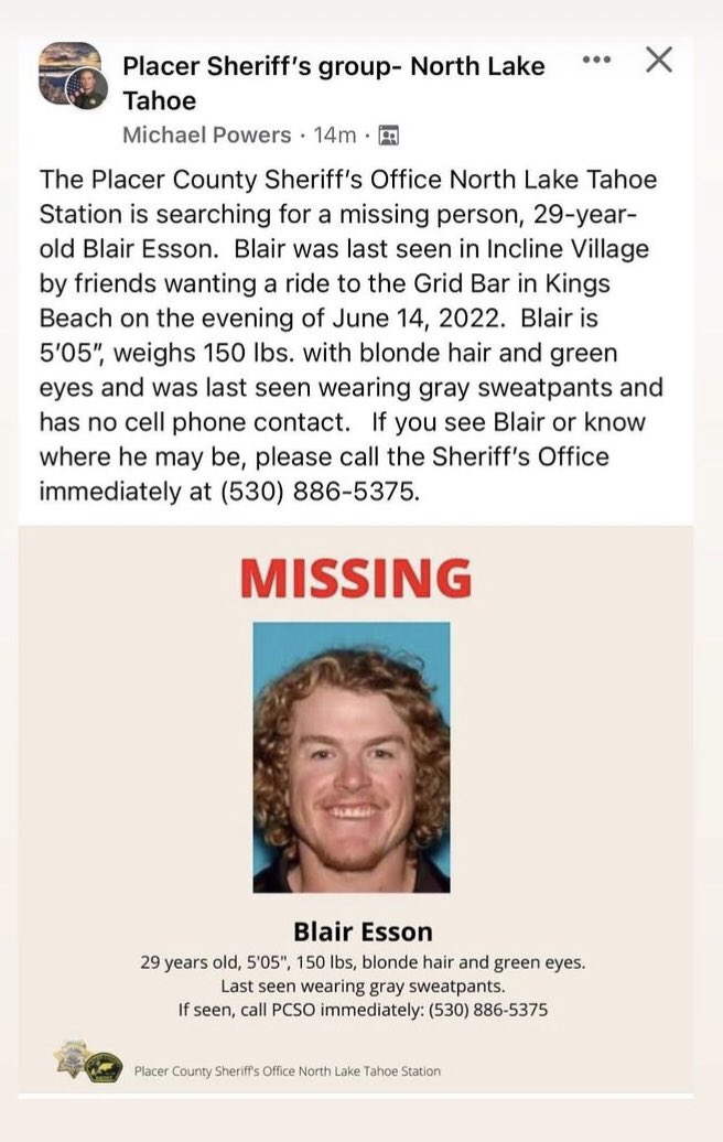 feyderade's tweet photo. Tahoe/Truckee/Reno/Placer County friends:

Please keep an eye out for Blair Esson. Last seen June 14th trying to get a ride to a bar in Kings Beach, CA. Blair is deaf, but a fantastic lip reader and can usually pick up on a conversation with his hearing aide. Call PCSO w/ info!💙 https://t.co/QwaTvVRjLd