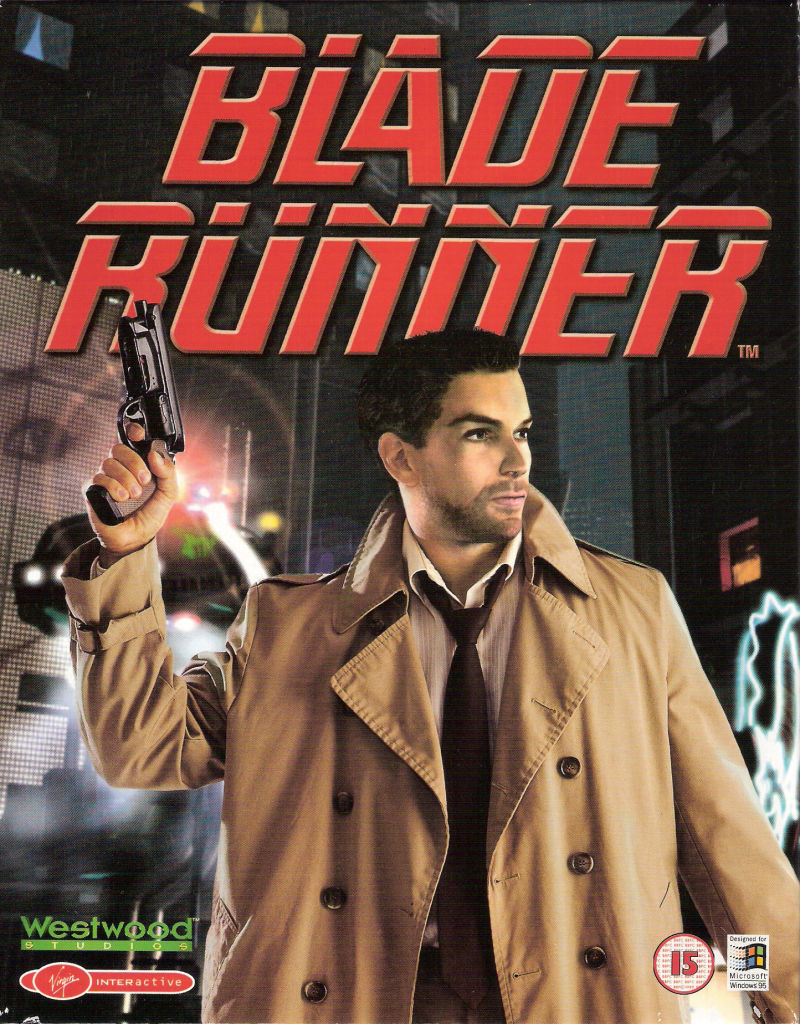 Blade Runner (1997)
Developed by Westwood Studios