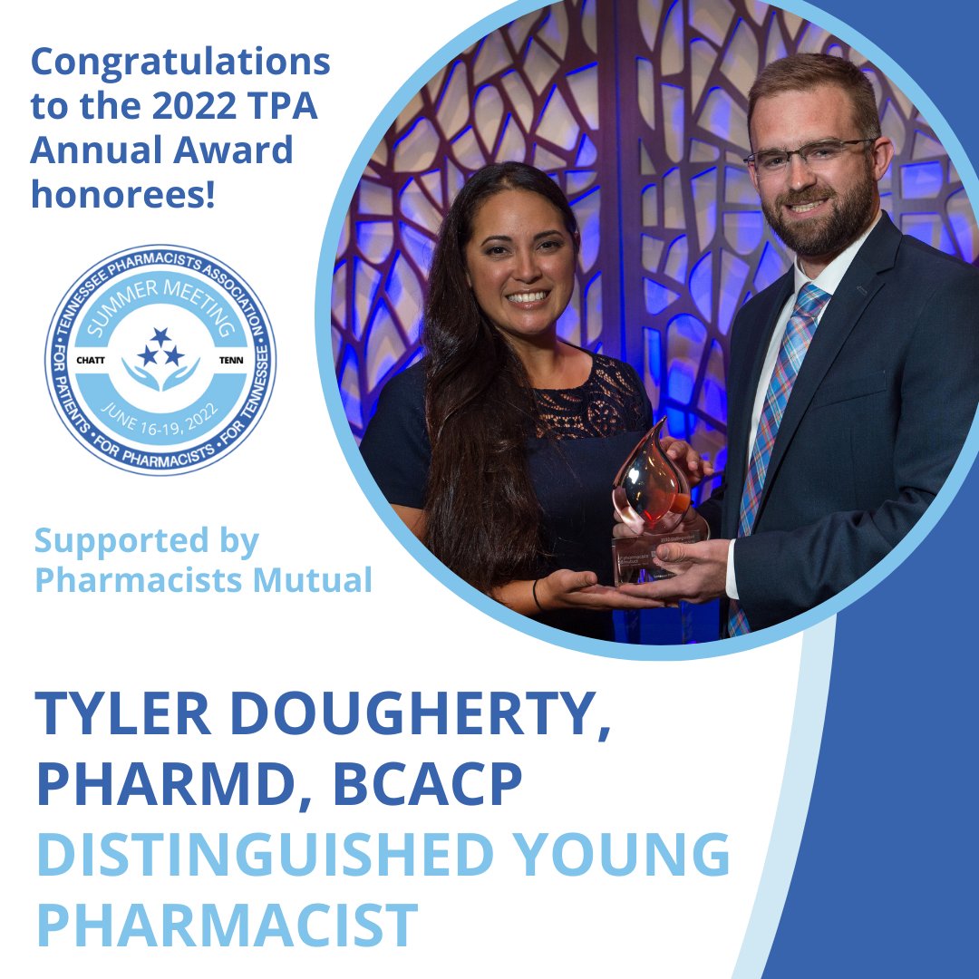 TNPharmacists's tweet photo. Congratulations to Tyler Dougherty, PharmD, BCACP of @SouthCollegeSoP with the 2022 Distinguished Young Pharmacist Award supported by @pmcinsures! Dr. Dougherty was recognized at TPA Annual Awards Banquet during #TPASummer2022 in Chattanooga! #WeAreTNPharmacy https://t.co/dbEdtxDhTa