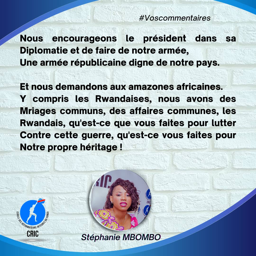 MbomboStephanie's tweet photo. Nous encourageons le Président @fatshi13 dans sa diplomatie et de faire de notre armée, une armée républicaine digne de notre pays.

Et nous demandons aux amazones africaines y compris les Rwandaises, nous avons des mariages communs, des affaires communes... https://t.co/58qhnpwF32