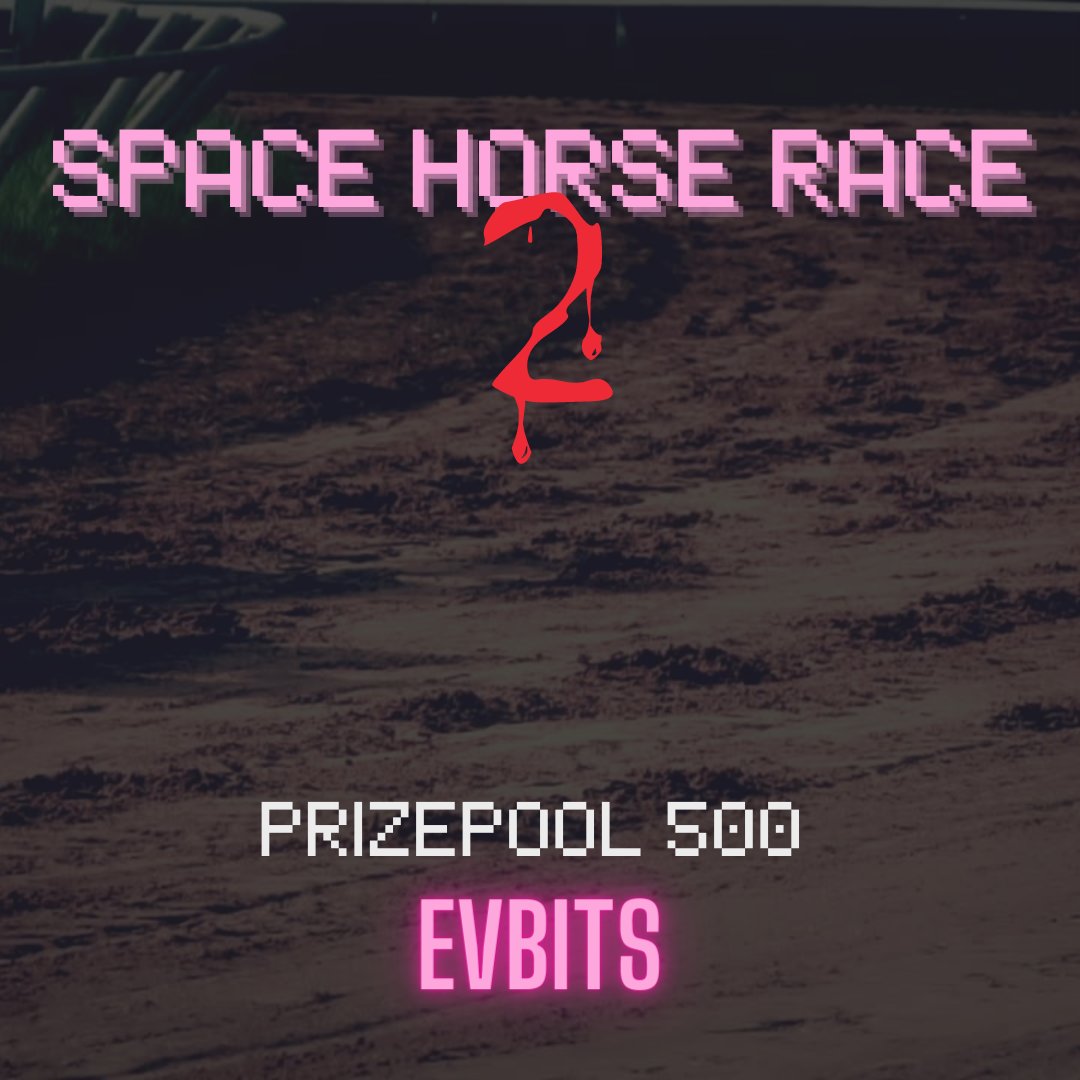 EVbitsNFT's tweet photo. 1/3
Welcome to #EvbitsSpaceHorseRace2 :
โ๏ธPrize 500 Evmosโ๏ธ
1 mint = 1 move
Evbits could be:
1) HUMAN = 1 step
2) NOT = 2 steps
๐Join now, mint Evbits on https://t.co/tOznLQxKUv
Win most steps within 02/07 at 11.00 UTC
tag buddys
#evmos #Evmosians #cosmos #CosmosEcosystem https://t.co/b2fRHzCvD4