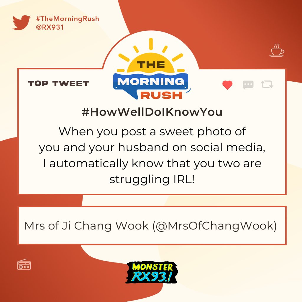 RX931's tweet photo. Top Entry: #HowWellDoIKnowYou from @MrsOfChangWook #TheMorningRush https://t.co/Ai9Xb9JNq2