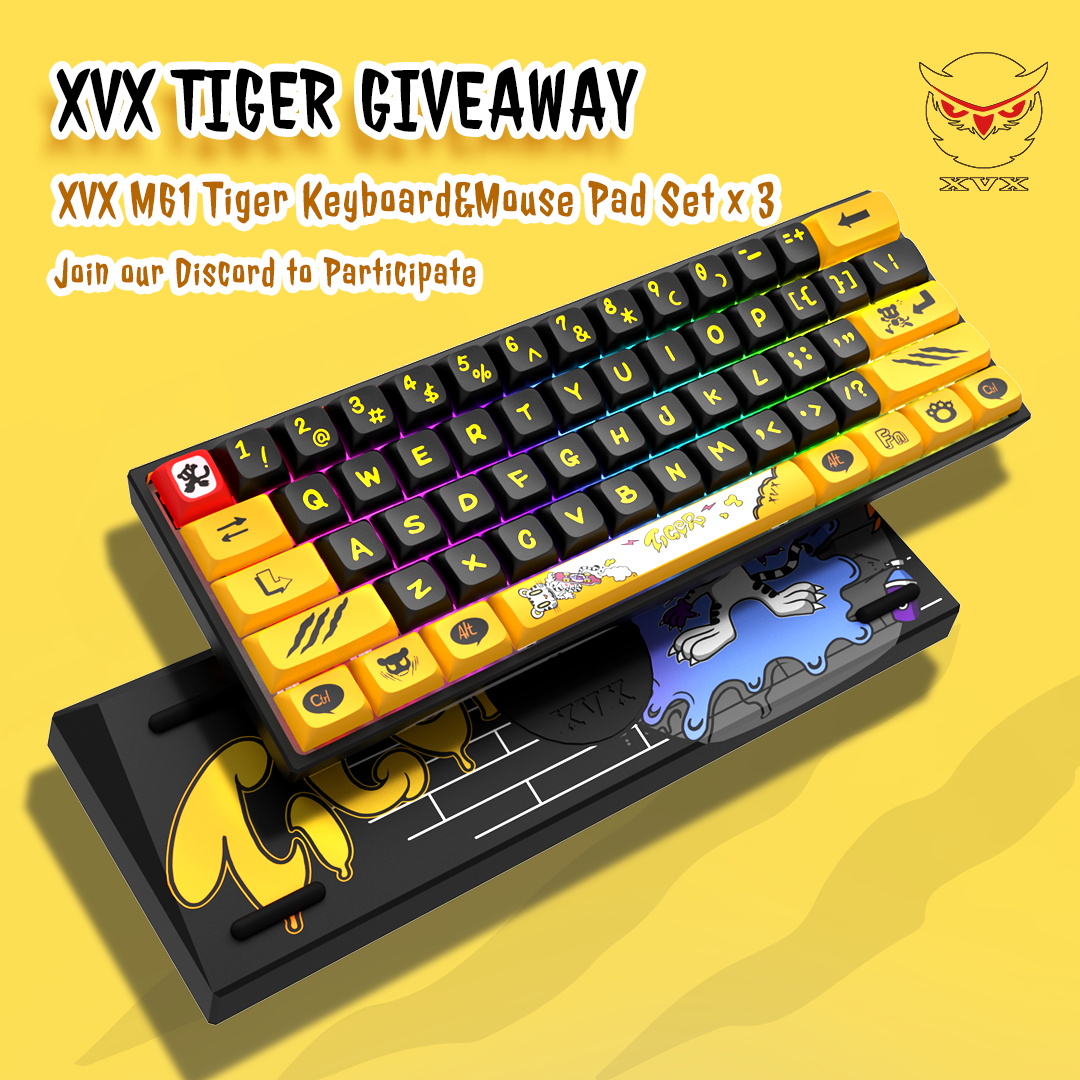 Womier_keyboard's tweet photo. #GIVEAWAY ! ! !
#XVXTiger New Launch Giveaway🐯🐯
Prizes: XVX M61 Tiger Keyboard & Mousepad Set *3🎁
Enter Rules🥰:
1. Join Discord server (https://t.co/ITKFCYNp2N)
2. Follow on Instagram (xvx_keyboard & womier keyboard)
3. Like the post
#xvxkeyboard #xvxnewlaunch https://t.co/KUfn6BJYhX