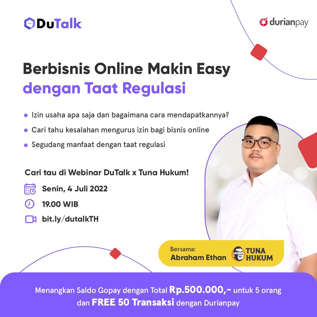 durianpay's tweet photo. Berbisnis online jadi lebih easy dengan paham regulasi bersama Tuna Hukum dalam DuTalk Webinar Series. GRATIS! https://t.co/JVpWJOhbYm