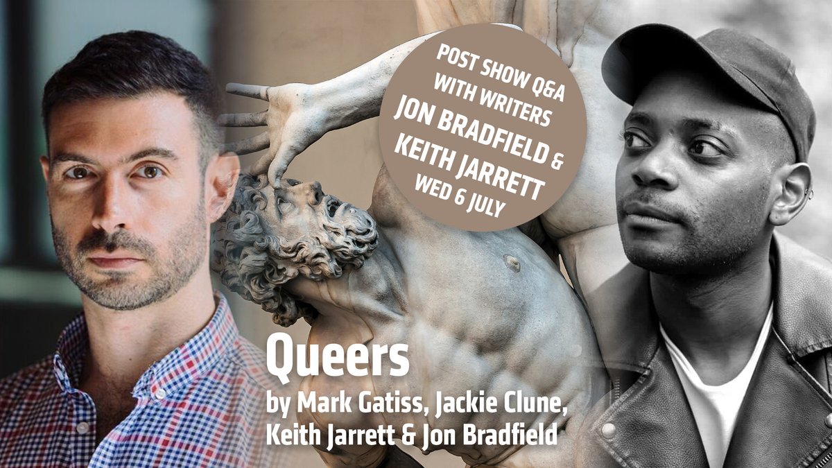 STOP PRESS!
Post show Q&amp;A with writers <a href="/keithjlondon/">Keith</a> &amp; <a href="/JonBradfield/">Jon Bradfield</a> WED 6 JULY (Free to same performance ticket holders)
QUEERS r 4 plays curated by <a href="/Markgatiss/">Mark Gatiss 💙</a>
29Jun-9Jul <a href="/towertheatre/">The Tower Theatre</a>
🎟 cutt.ly/CHGFYGn
🌈 #LGBTQI #PrideMonth
<a href="/PinkNews/">PinkNews</a> <a href="/QXMagazine/">QX Magazine</a> <a href="/PrideInLondon/">Pride in London</a> <a href="/Pride/">Pride</a>