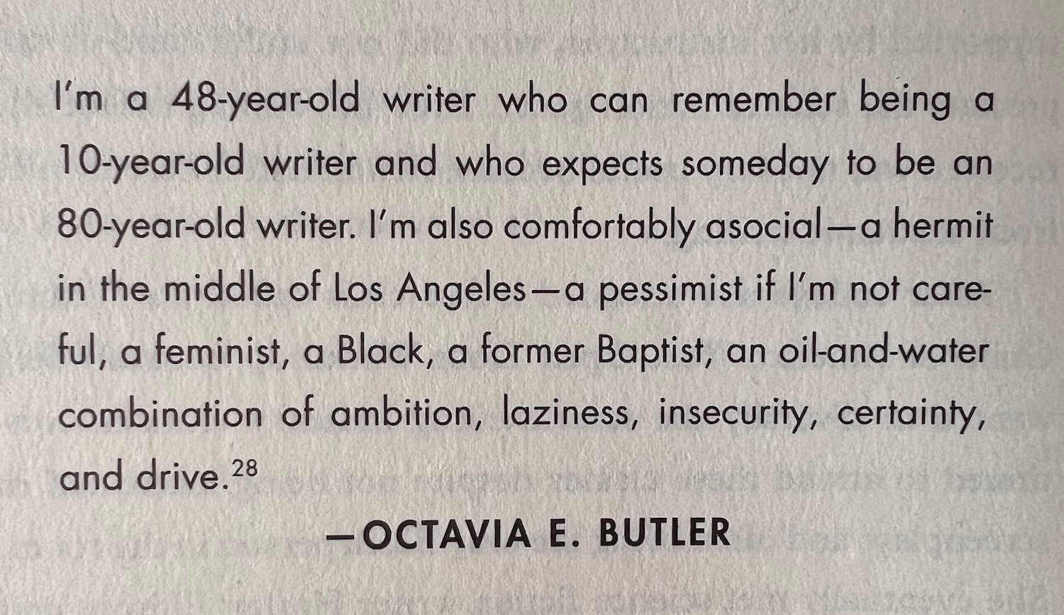 Happy birthday, Octavia E. Butler! You would ve turned 75 years old today! 