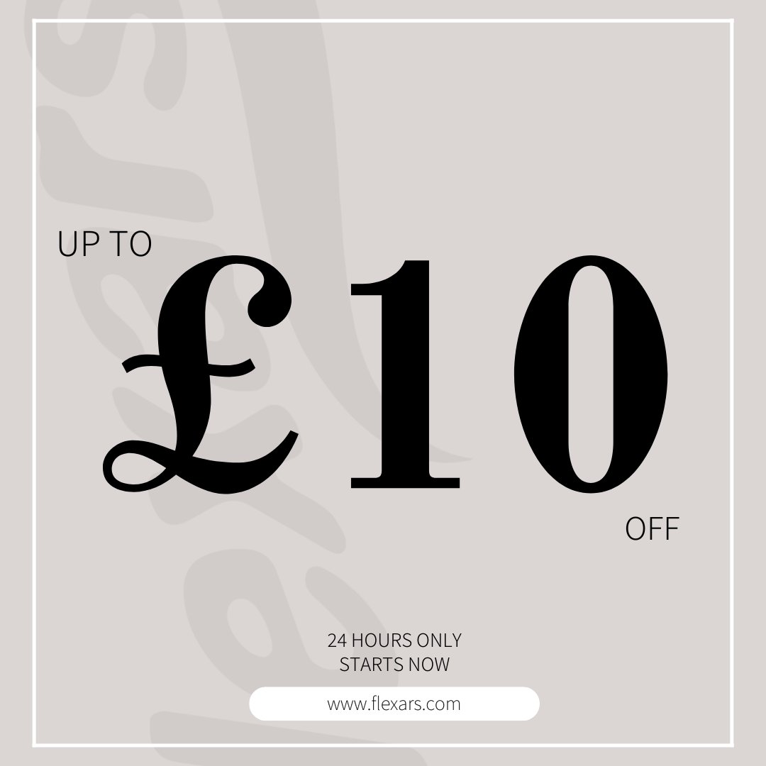We are having a FLASH SALE.

Get £10 off your favourite Flexars, and £5 off all Little Flexars.

Starts NOW, for 24 hours only.

flexars.com