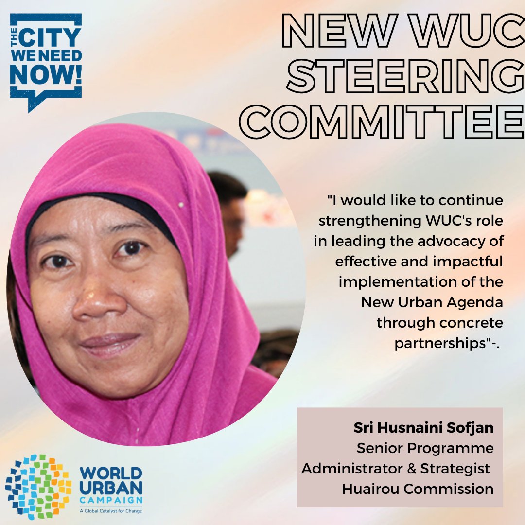 ✨The World Urban Campaign is really happy to announce their new Steering Committee✨

<a href="/AnaliaPastran/">Analia Pastran</a>, Executive Director of <a href="/SmartlyLive/">InSmartly</a>, 
and Sri Husnaini Sofjan, Senior Program Advisor with <a href="/HuairouConnect/">Huairou Commission</a>, have been elected as Co-Chairs.

worldurbancampaign.org/post/new-wuc-s…