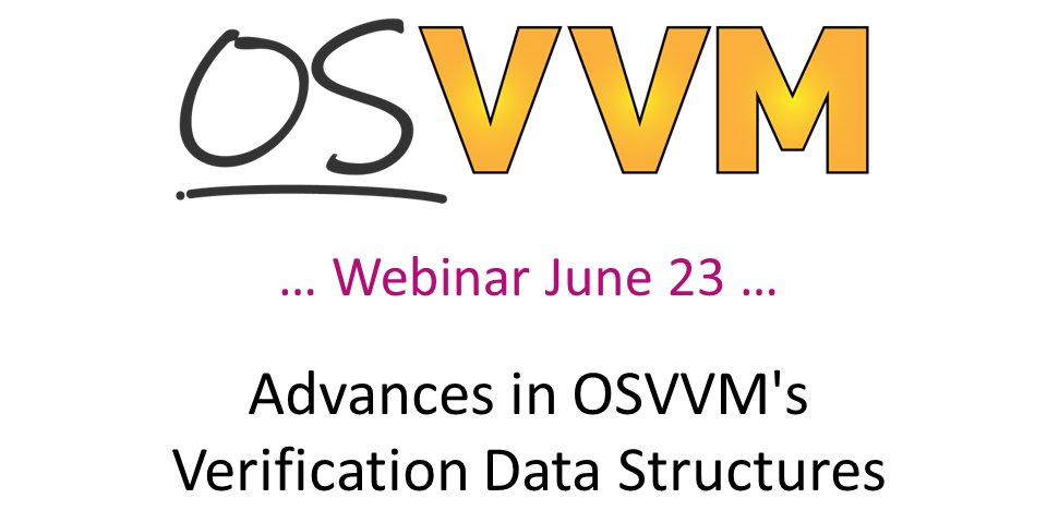 SynthWorks's tweet photo. Join me on Thursday's webinar to learn about how OSVVM's Advanced VHDL Verification Data Structures simplify their usage.

https://t.co/2rFtNZli29 https://t.co/OwQ8zVXhSW
