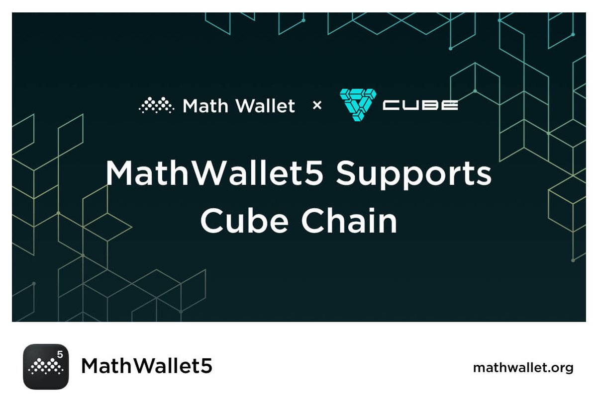 MathWallet's tweet photo. 🚀MathWallet5 supports Cube Chain @Cube0x !

Open your MathWallet5, you may:

❤️Switch to Cube Chain
☑️Create or Import wallet
📩Transfer &amp; Deposit
💪Access dApp

#Cube #mathwallet https://t.co/kdVvj2ISB6