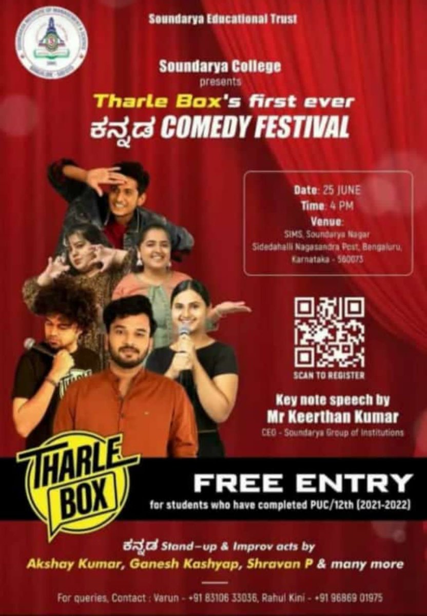 soundaryaedu's tweet photo. "Hello there!! It's happening!!!
Tharle Box's first ever KANNADA COMEDY FESTIVAL is happening at Soundarya College featuring some of the best ಕನ್ನಡ Stand-up & Improv Artists.
Date: 25th June, Time: 4:00 PM
#TharleBox #comedy #comedian #sims #degree https://t.co/pPjuLOsCS9