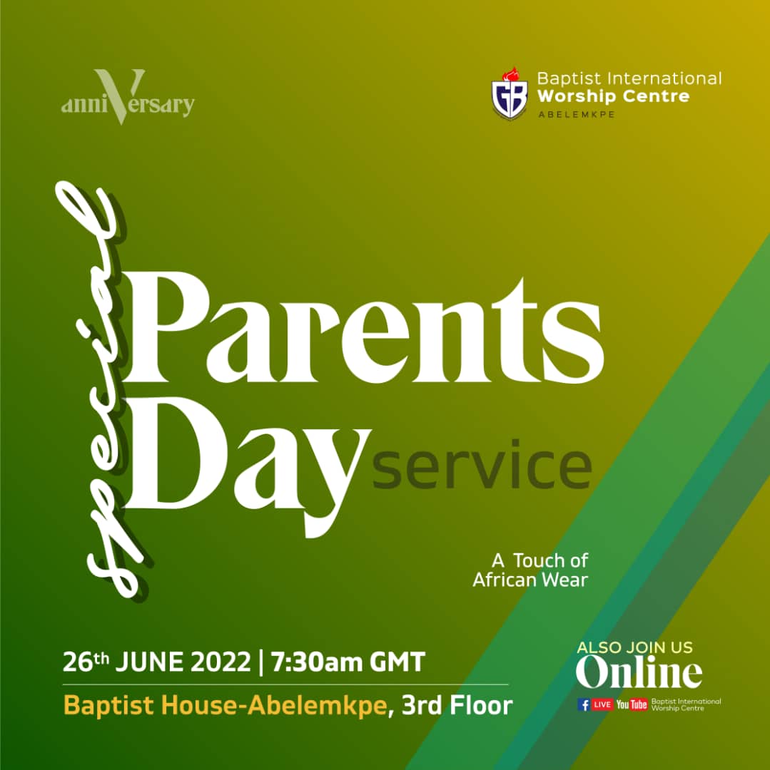 #VisHere! Next on the V celebration train is BIWC's Parents' Day! The month of June has been dedicated to all things parenting and it will be crowned with a special Parents' Day service come Sunday, 26th June, 2022.