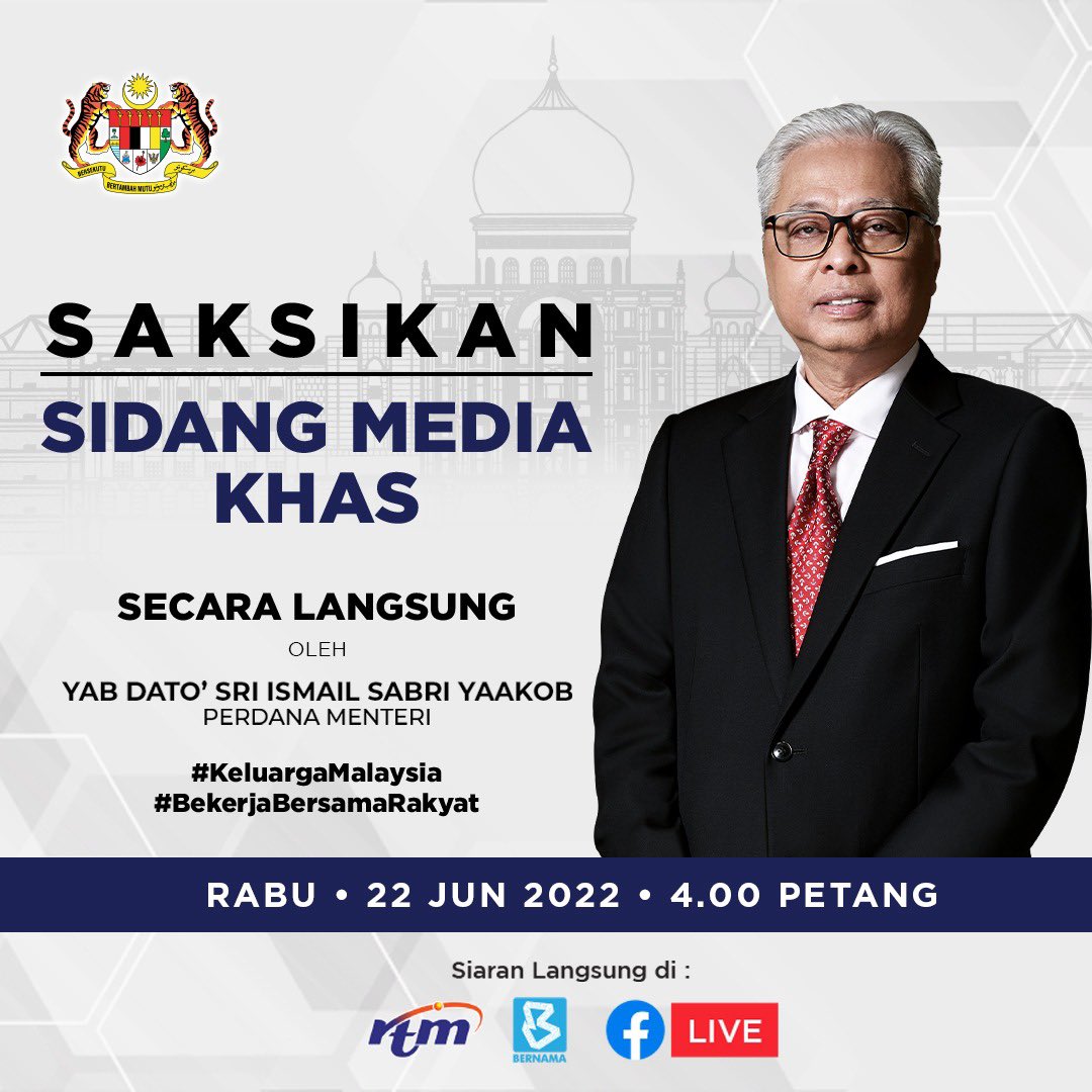 Saksikan Sidang Media Khas siaran secara langsung pada jam 4.00 petang ini, Rabu, 22 Jun 2022.