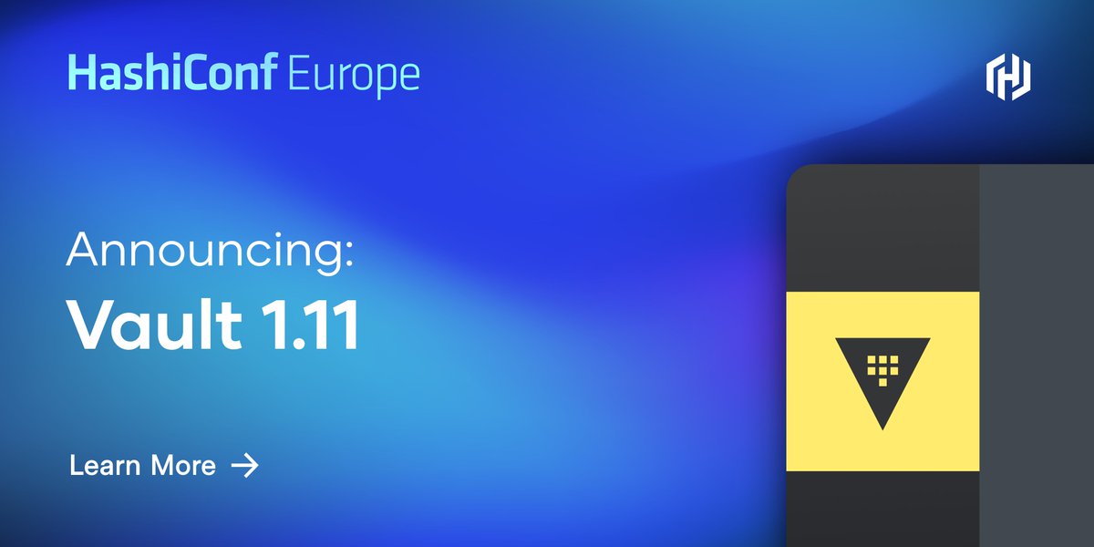 The HashiCorp #Vault 1.11 release strengthens Vault's role as an underlying identity broker, with continued investments into supported secrets engines. Learn more in the blog and see these updates firsthand at #HashiConf Europe. hashicorp.com/blog/vault-1-11