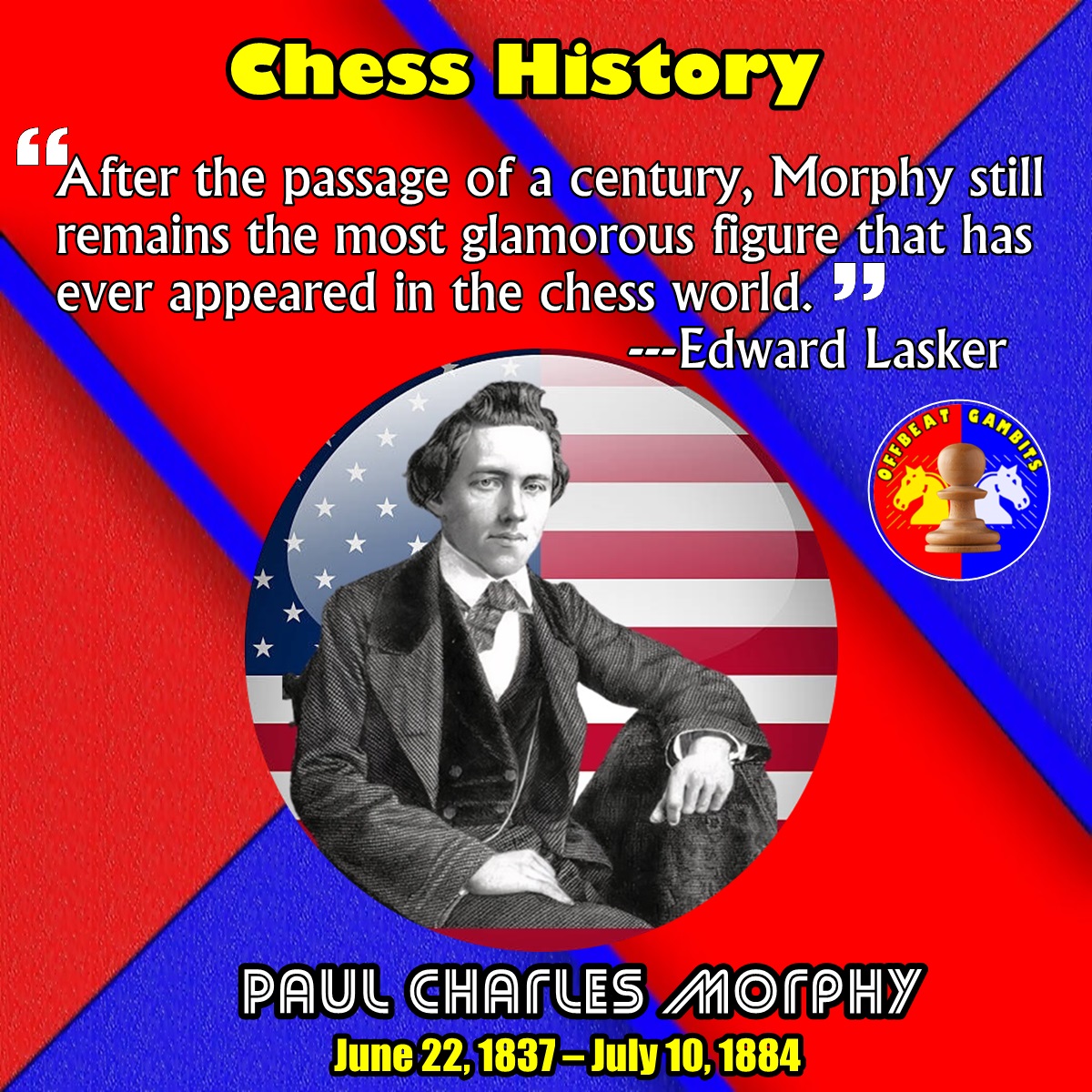 tolitz4x's tweet image. Happy 185th Birthday Paul Morphy!