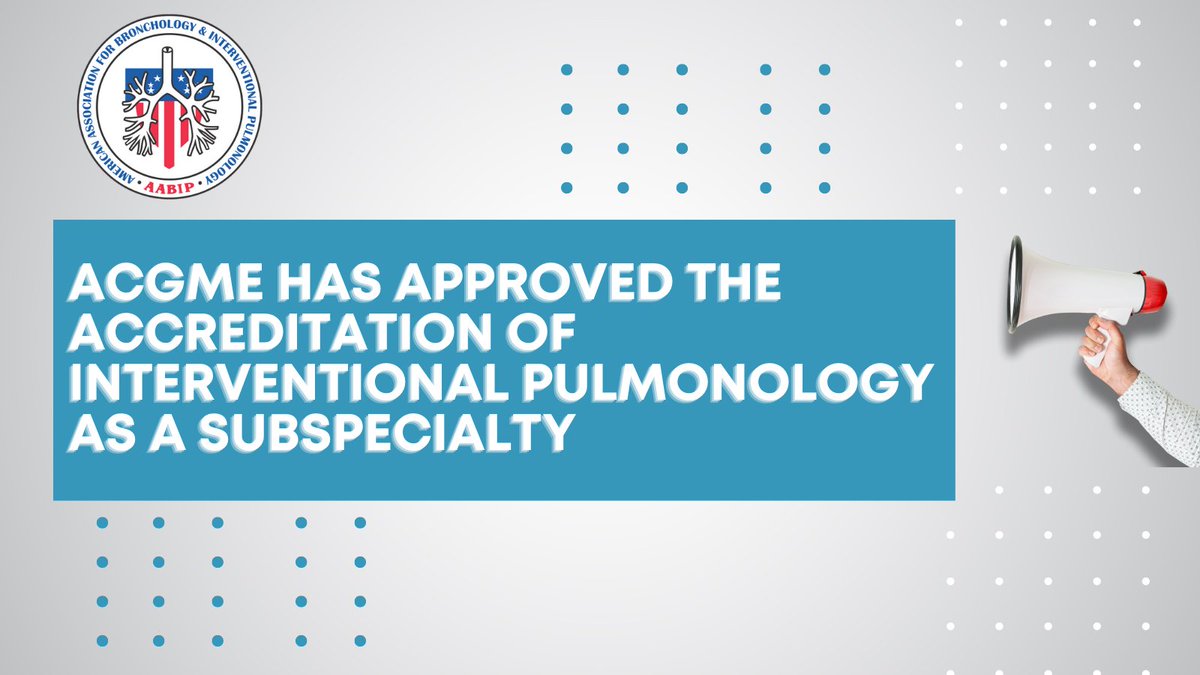 <a href="/AAB_IP/">AABIP</a> Breaking News:  <a href="/acgme/">ACGME</a> has approved the accreditation of Interventional Pulmonology as a subspecialty.