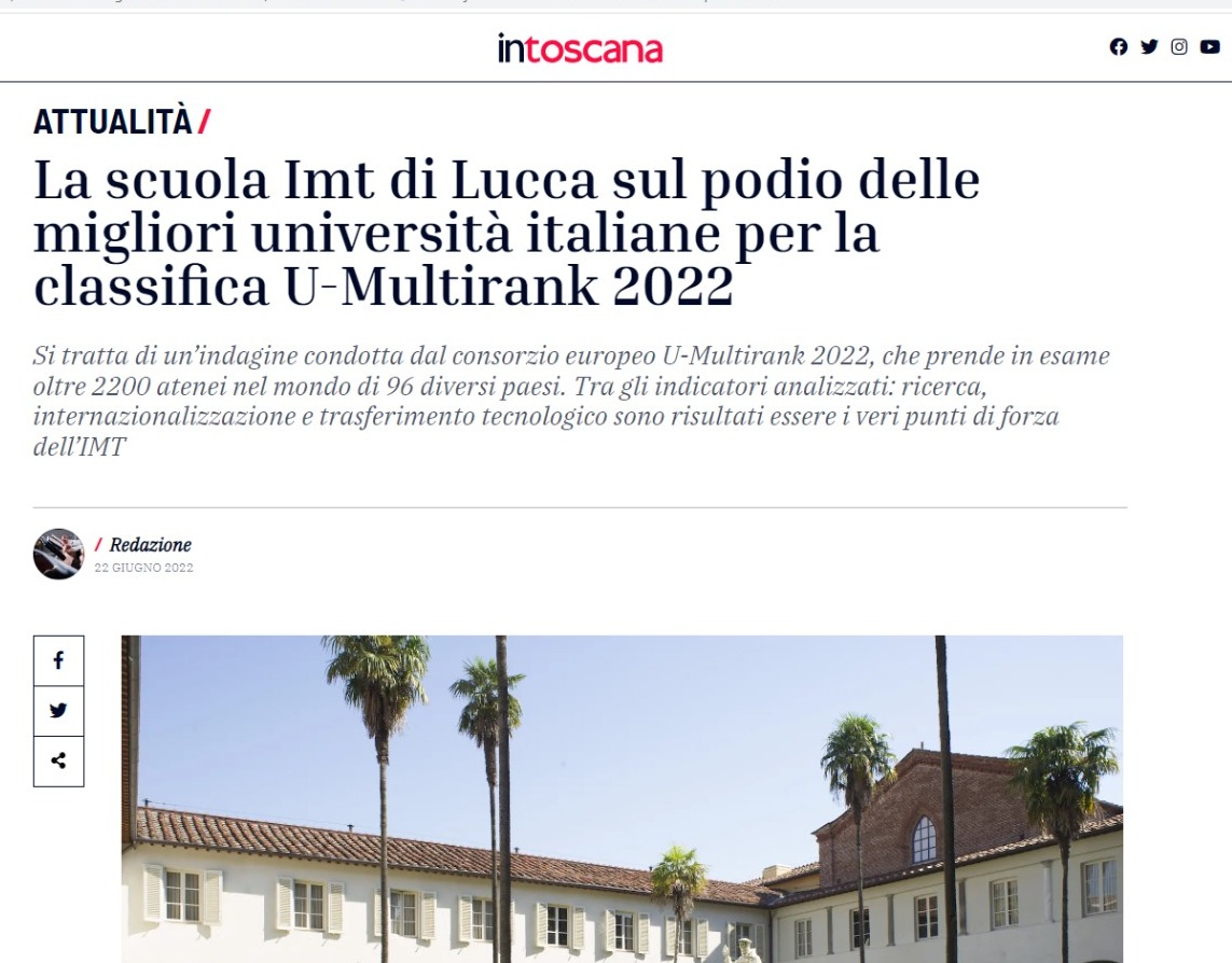 La #ScuolaIMT è la terza università in Italia dopo l'@Unibocconi e Humanitas University. E’ il risultato della classifica del consorzio europeo #UMultirank2022 su oltre 2200 atenei di 96 diversi paesi. #Ricerca, #internazionalizzazione, #TrasferimentoTecnologico i punti di forza.