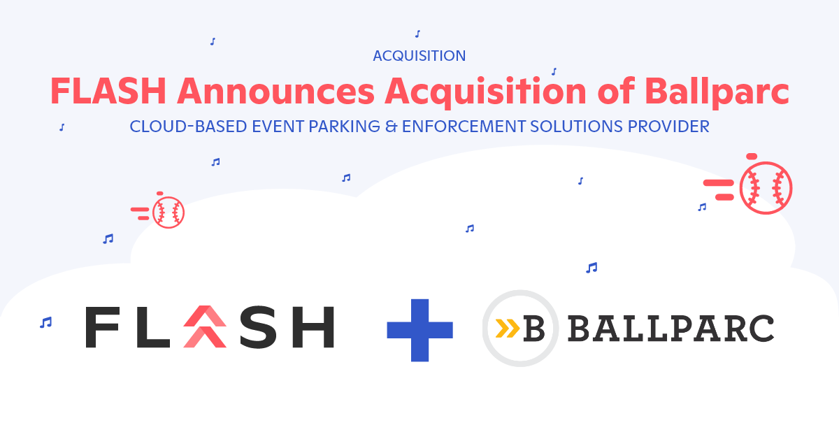 FlashParking's tweet photo. FLASH is proud to announce today the acquisition of @Ballparc, a leader in cloud-based event management and enforcement technology. Read the full press release here https://t.co/gEX6sthmRp  

#flashfuture #mobilityhubs #parkinginnovation #stadiums #eventvenues #eventparking https://t.co/UGUjr1Rrvl