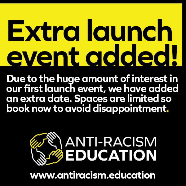 After the huge amount of interest in our FREE #Anti-racism Education Launch Event we have added an extra Launch Event date 12/02/22. Spaces fill very quickly, so if you are an educator with strong social justice values book your place here: antiracism.education/training
