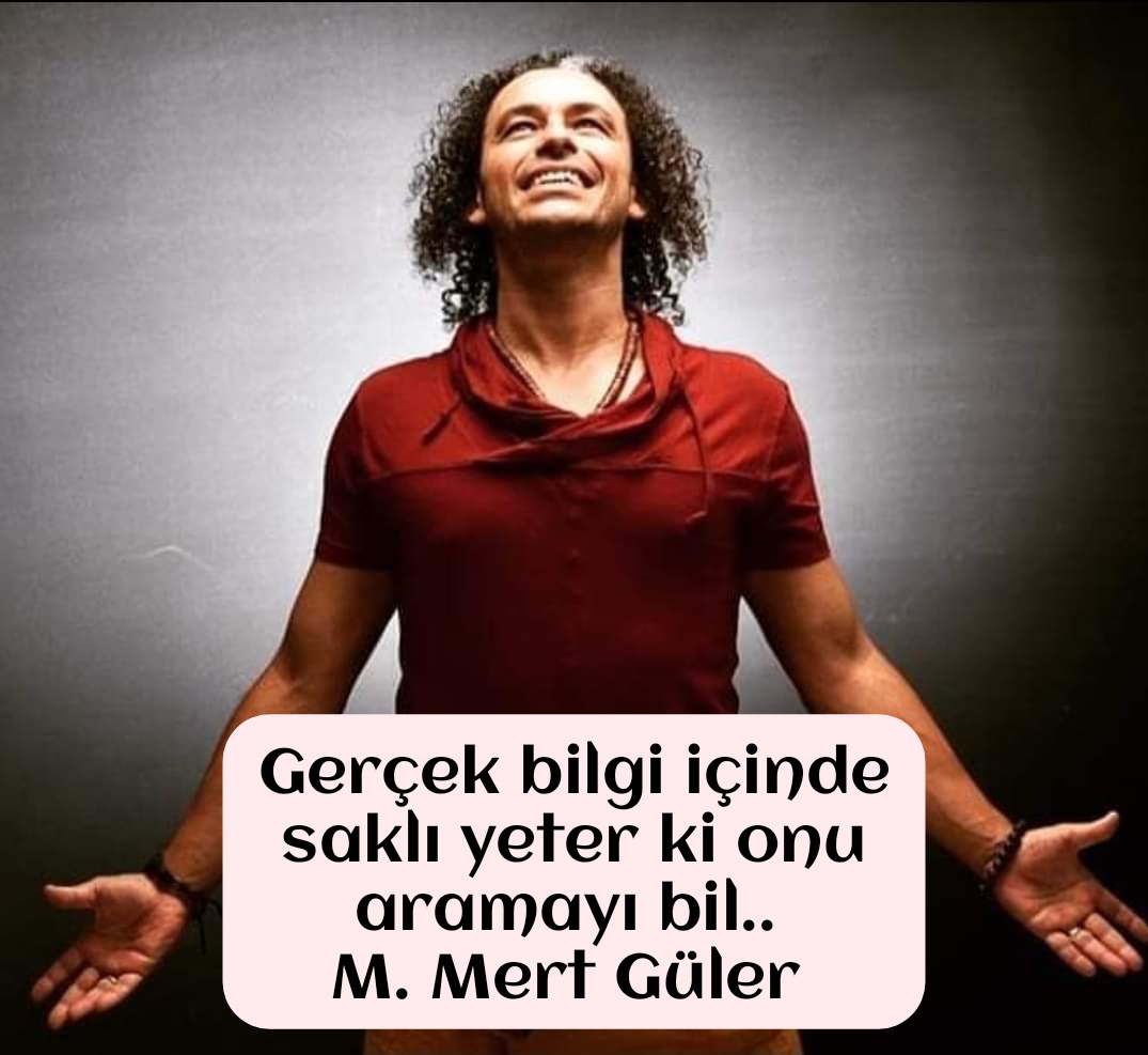 Gerçek bilgi içinde saklı 
yeter ki onu aramayı bil.. 
           M. Mert Güler 🌸
#carsamba #22Haziran
#wednesdaythought