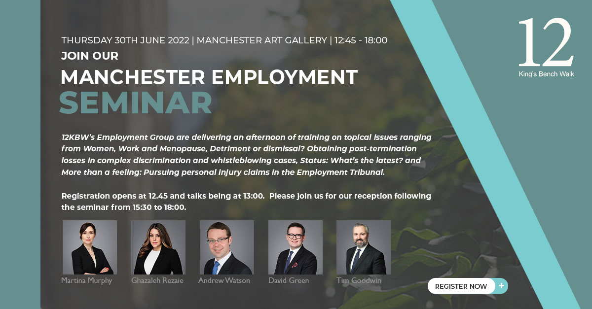12KBW's tweet photo. 12KBW’s Employment Group will deliver an afternoon of training on topical issues ranging from Menopause, Whistleblowing, Status and pursuing PI claims in the ET.
#EmploymentLaw #EmpLaw #UKLaw
https://t.co/qR0wNQ1DoV https://t.co/TJEOZSbmja