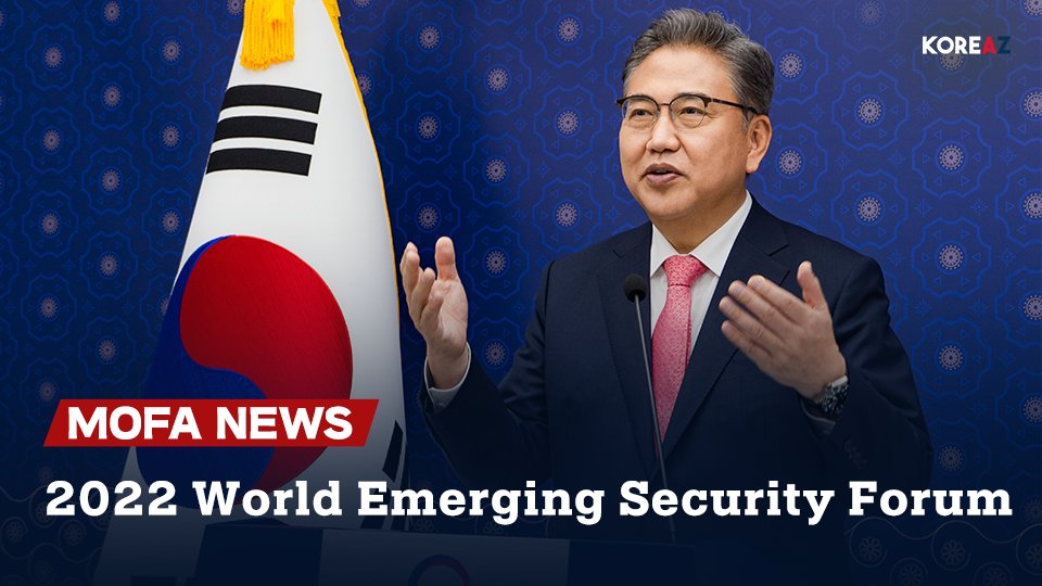 mofa_koreaz's tweet photo. 2022 World Emerging Security Forum | MOFA News
.
.
#MOFA #KOREAZ #Korea #News #WESF #세계신안보포럼 #EmergingSecurityThreats #신흥안보위협
▶ Video : https://t.co/IE9P2O6Nbk https://t.co/p0mQcCgony