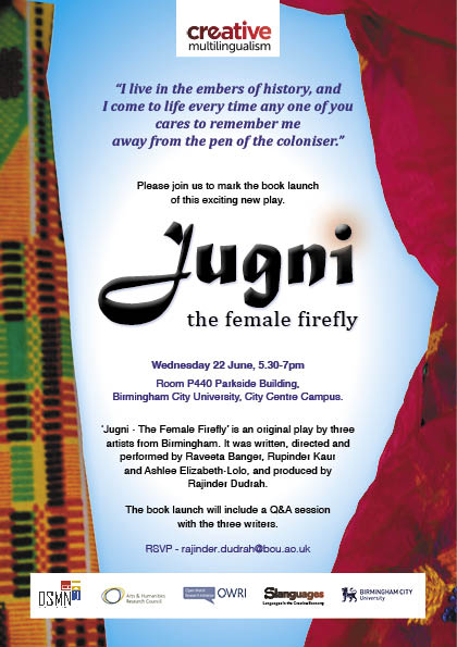 thedr5's tweet photo. Looking forward to the book launch of our play 'Jugni - the Female Firefly' this eve. Written by @RaveetaWrites, @RupinderKW & @LoloUnplugged & produced by @creativelangs & #Slanguages. The colourful and illustrated book has been designed by @NickDrewDesign https://t.co/1zmq7D7CHC