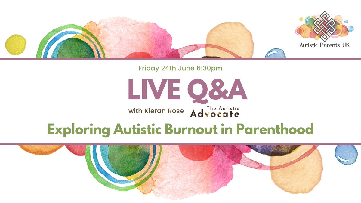 ParentsAutistic's tweet photo. We have our monthly Live Q&amp;A session with @KieranRose7 this Friday 24th at 6:30pm on our FB page https://t.co/dTSWmDayCt

This month's theme is Exploring Autistic Burnout in Parenthood. If you have any questions please feel free to message or email us info@autisticparentsuk.org https://t.co/aQZiSGeZ0f