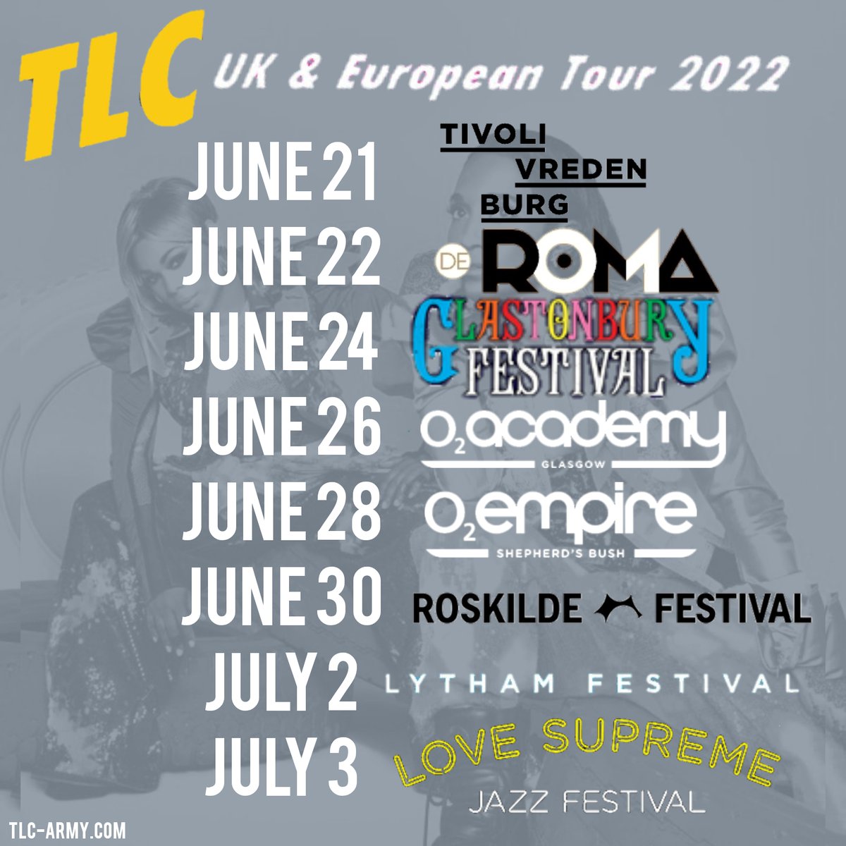 TLCArmyNews's tweet photo. Will you be joining @OfficialTLC on their UK & European Tour 2022?! You don't want to miss this! ππ #TLCTour https://t.co/HDjs2YlMLd