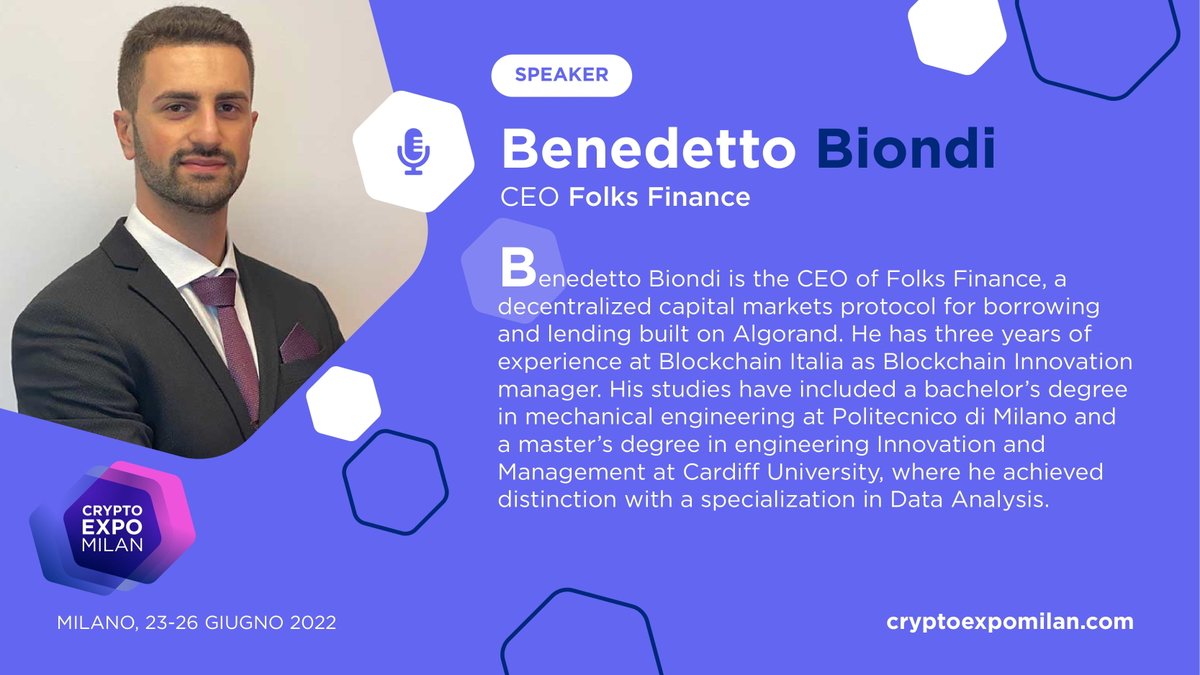 CryptoExpoMilan's tweet photo. 📢 Conosci gli speaker del Crypto Expo Milan 2022
@BenedettoBio , CEO di @FolksFinance , sarà uno degli speaker presenti al #CryptoExpoMilan2022.
👉 Visita https://t.co/ZYJprkX55y per conoscere tutti i protagonisti del #CEM22 https://t.co/e6DNJDtm7g