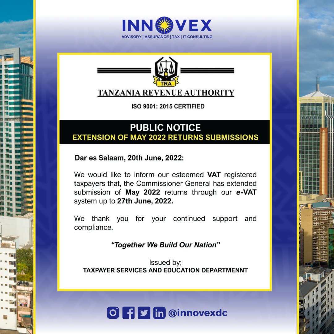 Public notice from Tanzania Revenue Authority (TRA) on the extension of May 2022 returns submissions.
#tanzania