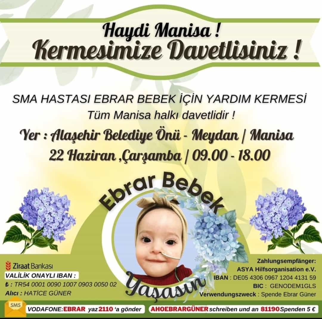Haydi Manisa‼️Ebrar için Yardım Kermesimiz Alaşehir Belediye Önü-Meydan/MANİSA’da.Tüm Manisa Halkı Davetlidir.Unutma “Senin Bağışın EBRAR’IN HAYATI”  #FahriyeEvcen Prens Selman KKTC’de #deprem Okan #mügeanlı Çapa Tıp #donat Uçaklar Kenetlen Galatasaray #Bitcoin #DolarTL <a href="/tarkan/">Tarkan</a>