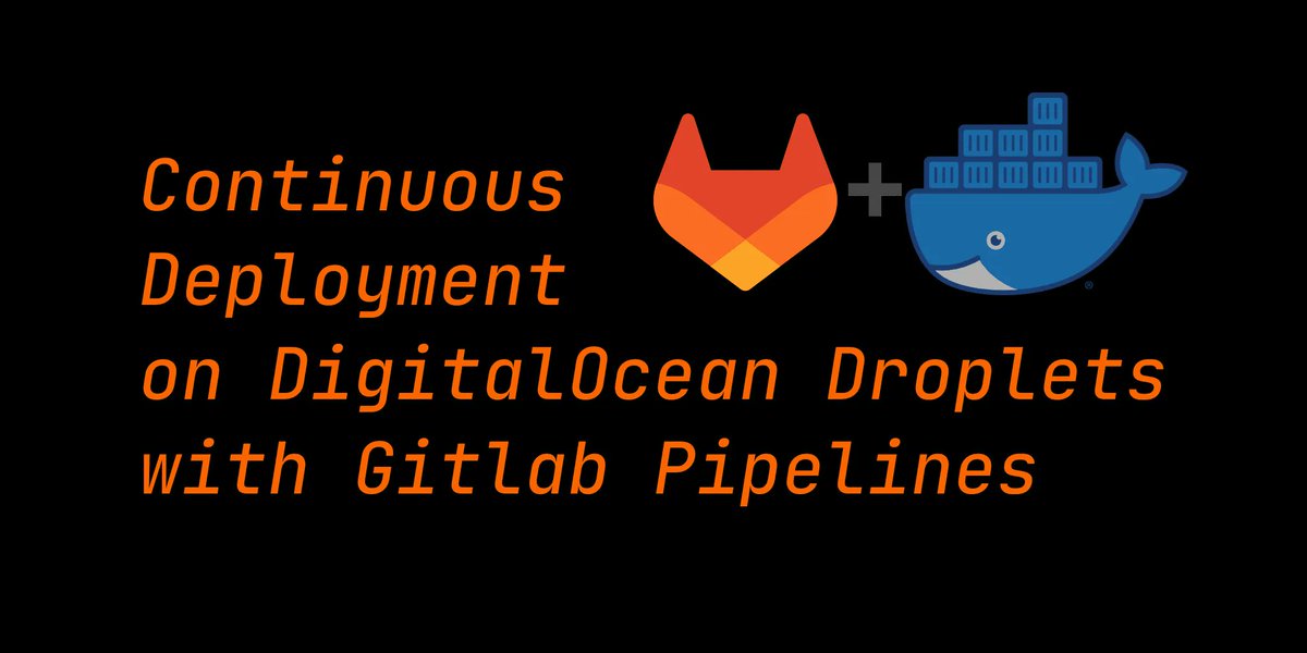 ⚙️ Continuous Deployment on DigitalOcean with Gitlab CI
Read more at bit.ly/3zVXX8W
.
#devops #docker #gitlab #100DaysOfCode