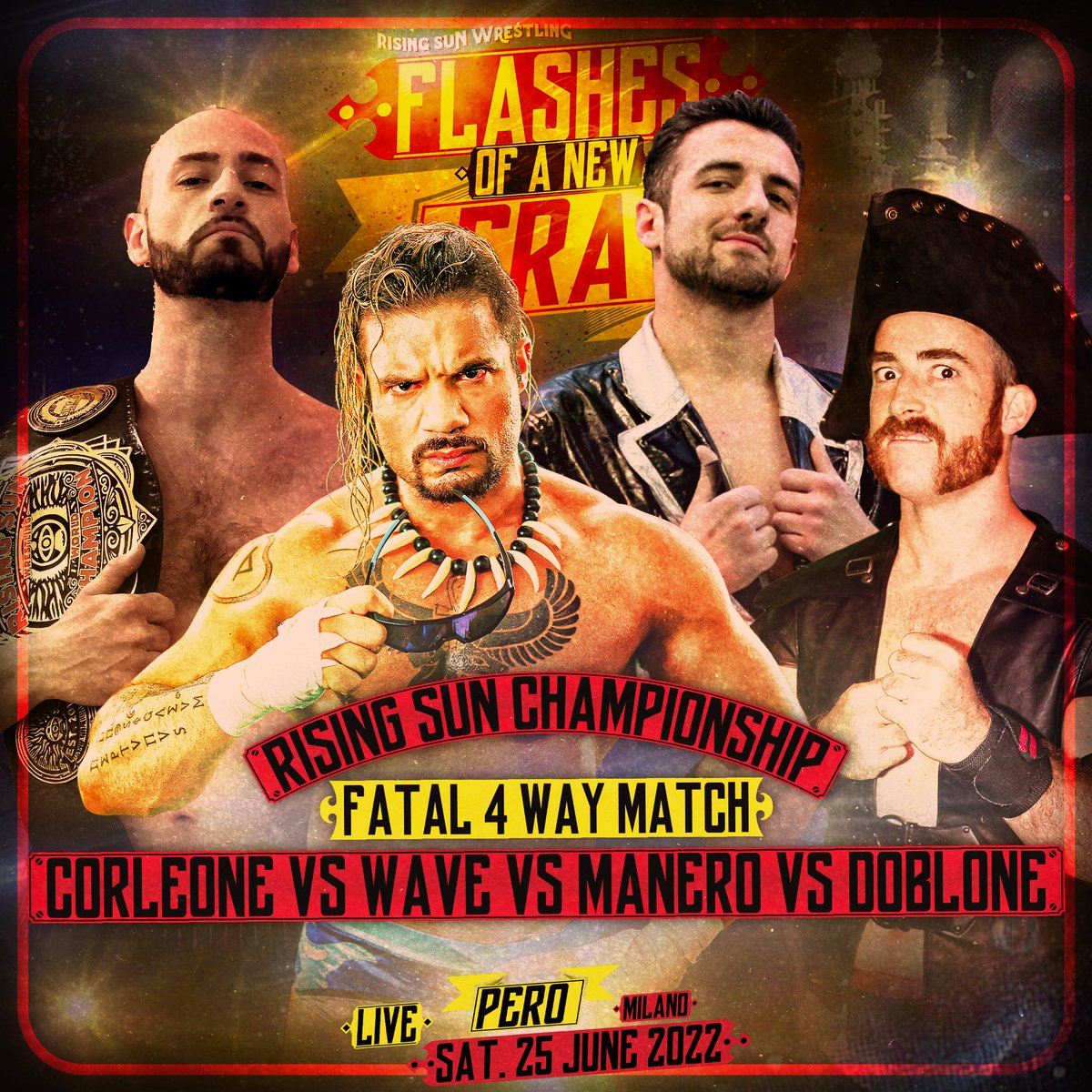 RisingSunItaly's tweet photo. 22nd June 2019: #AlessandroCorleone became #RisingSun #Champion.
22nd June 2022: still undisputed and unbeaten.
Will he survive a #Fatal4Way #Elimination #Match this #saturday in #Milano?
#Wrestling #WeekendMilano #SabatoMilano #CosaFareMilano #SabatoSera #WrestlingItaliano https://t.co/ysuApaFcoN