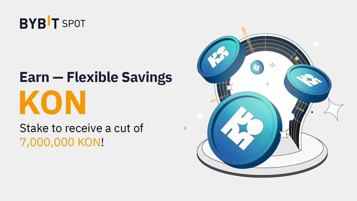Bybit_Official's tweet photo. 🔥 KONPAY ( $KON ) is now LIVE for Spot Trading! @konpay_official

🤑 Stake $KON to earn up to 666% APY and share a prize pool of 7,000,000 $KON!

📲 Trade now: https://t.co/WOjB72vEfB

👉 Learn more: https://t.co/ZZv1epzmmq https://t.co/k1HakTQDwu