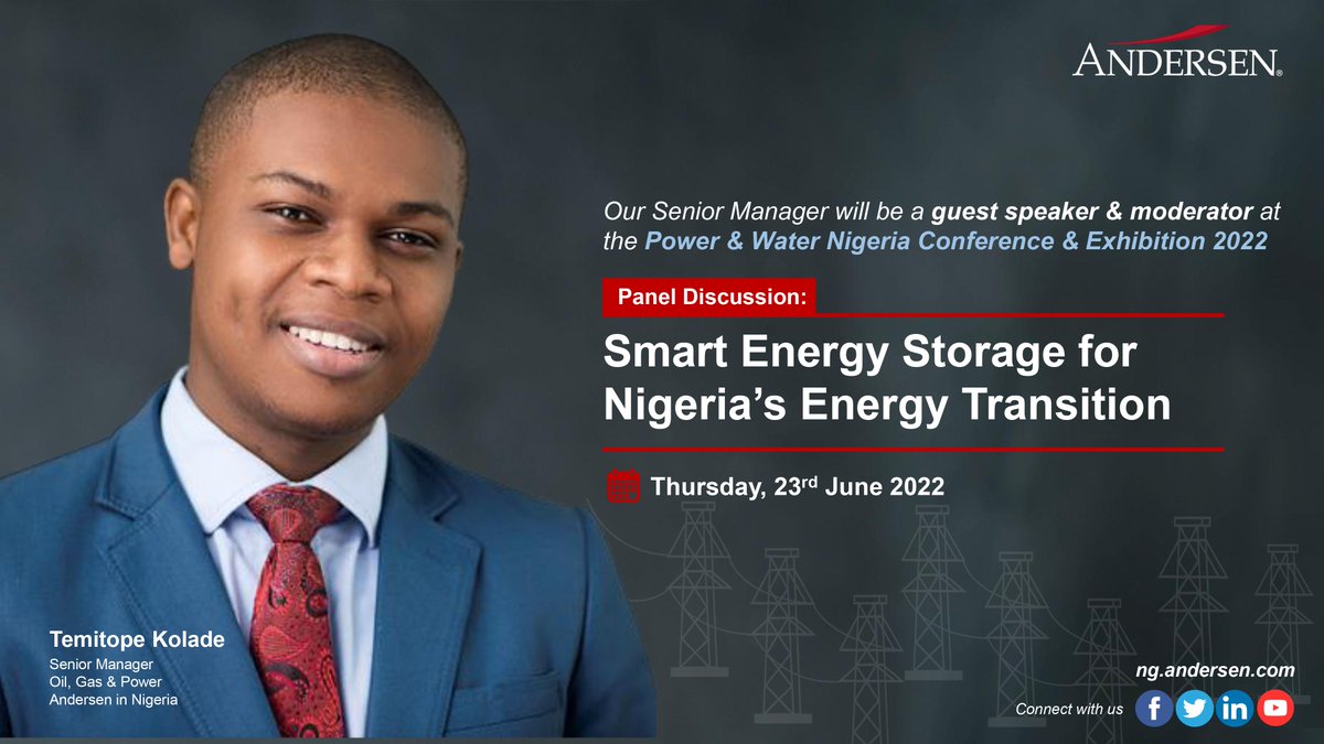 AndersenNigeria's tweet photo. Our Senior Manager, Oil, Gas &amp; Power Group, Temitope Kolade will be a Guest Speaker and Moderator at the Power &amp; Water Nigeria Conference &amp; Exhibition 2022.

Date: 23 June, 2022

#energystorage #energytransitions #ourpeople #anderseninnigeria #andersenglobal #andersen #nigeria https://t.co/xIUqHmhJGf