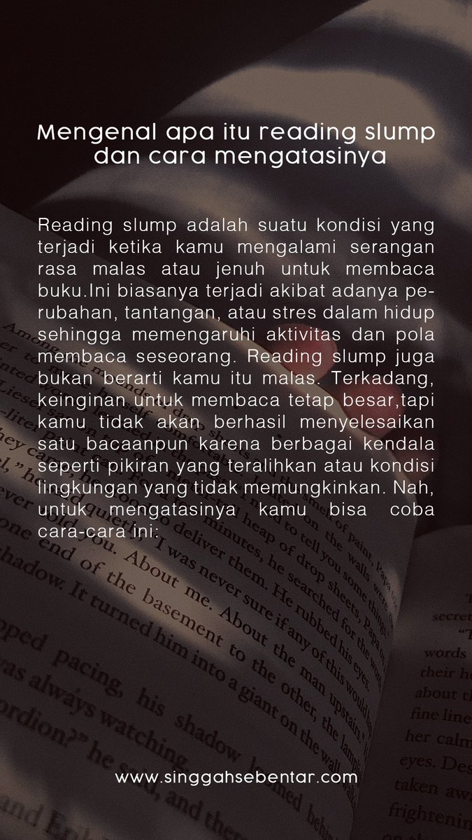 yoksinggah's tweet photo. Mengenal dan mengetahui cara mengatasi reading slump.

#singgahsebentar https://t.co/vbRTqm5S9p