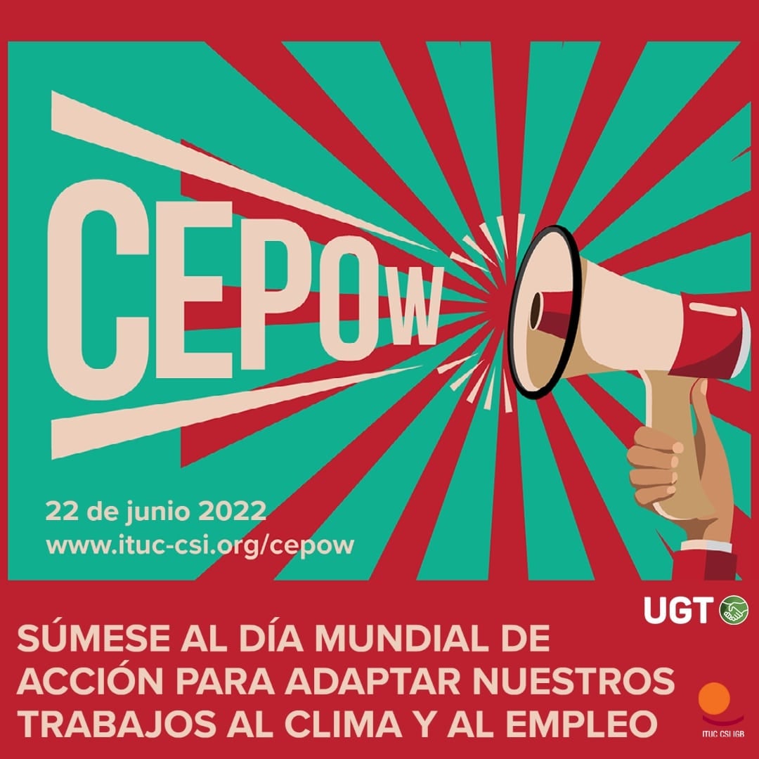 ugtvallesocc's tweet photo. 22 de juny, DIA MUNDIAL D'ACCIÓ CLIMÀTICA EN ELS CENTRES DE TREBALL.
Crida sindical a una transició ecològica justa.
@ugtcatalunya @ClimambienteUGT
#CEPOW22 #UGTenverde #TrabajosPorElClima #CEPOW https://t.co/GSclC8X7FG