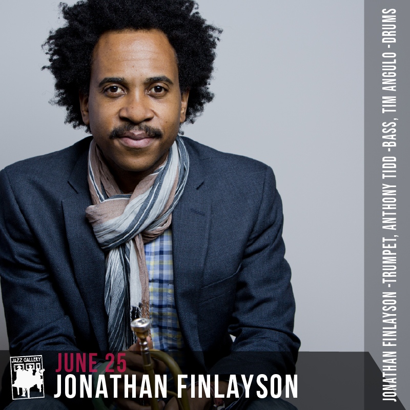 Saturday Live &amp; Live Streamed - Jonathan Finlayson! Sets at 7.30pm + 9.30pm  // Livestream available for 24 hours // Tickets: bit.ly/TJG_tickets
.
Jonathan Finlayson -trumpet
Anthony Tidd -bass
Tim Angulo -drums