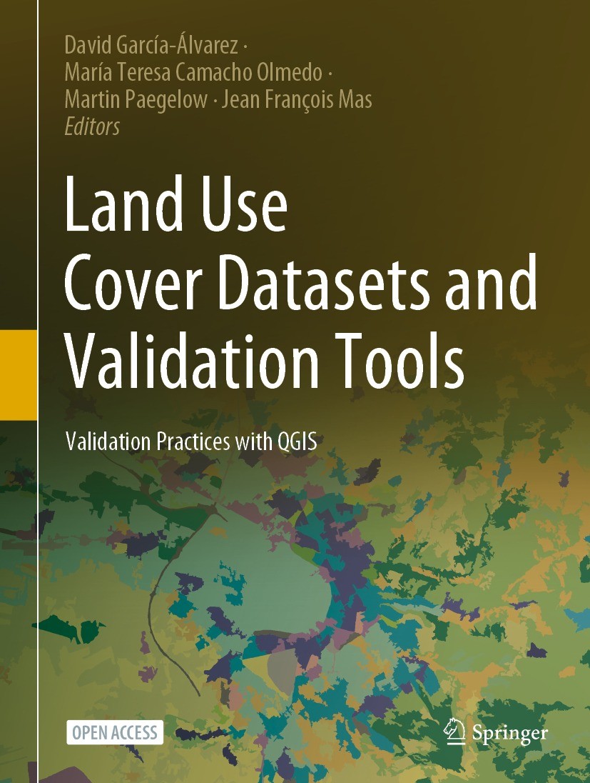¿Un libro gratis sobre bases de datos de usos / coberturas del suelo, modelización del cambio de usos y coberturas del suelo y ejercicios de validación con <a href="/qgises/">QGIS ESP</a> ? ¡Lo acabamos de publicar en Springer! 🔽🔽