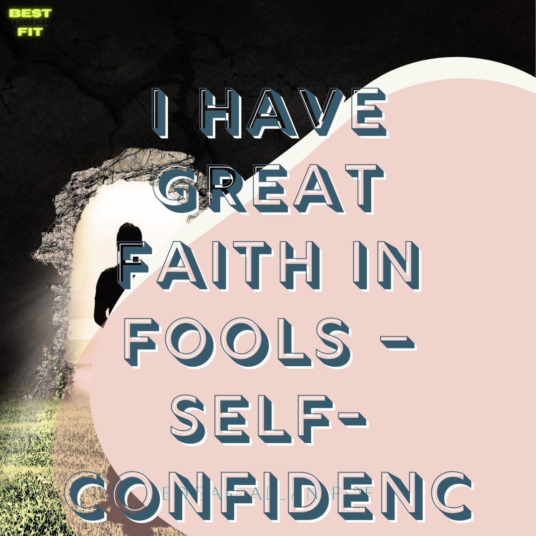 PManagementee's tweet photo. 😣  I HAVE GREAT FAITH IN FOOLS - SELF- CONFIDENCE #confidence #selflove #leader #believe #positivity #youcandoit #pmp #bestforfit #selfconfidence #confident #empowerment #mentalhealth 🔥 https://t.co/K9BCc1L7SA
