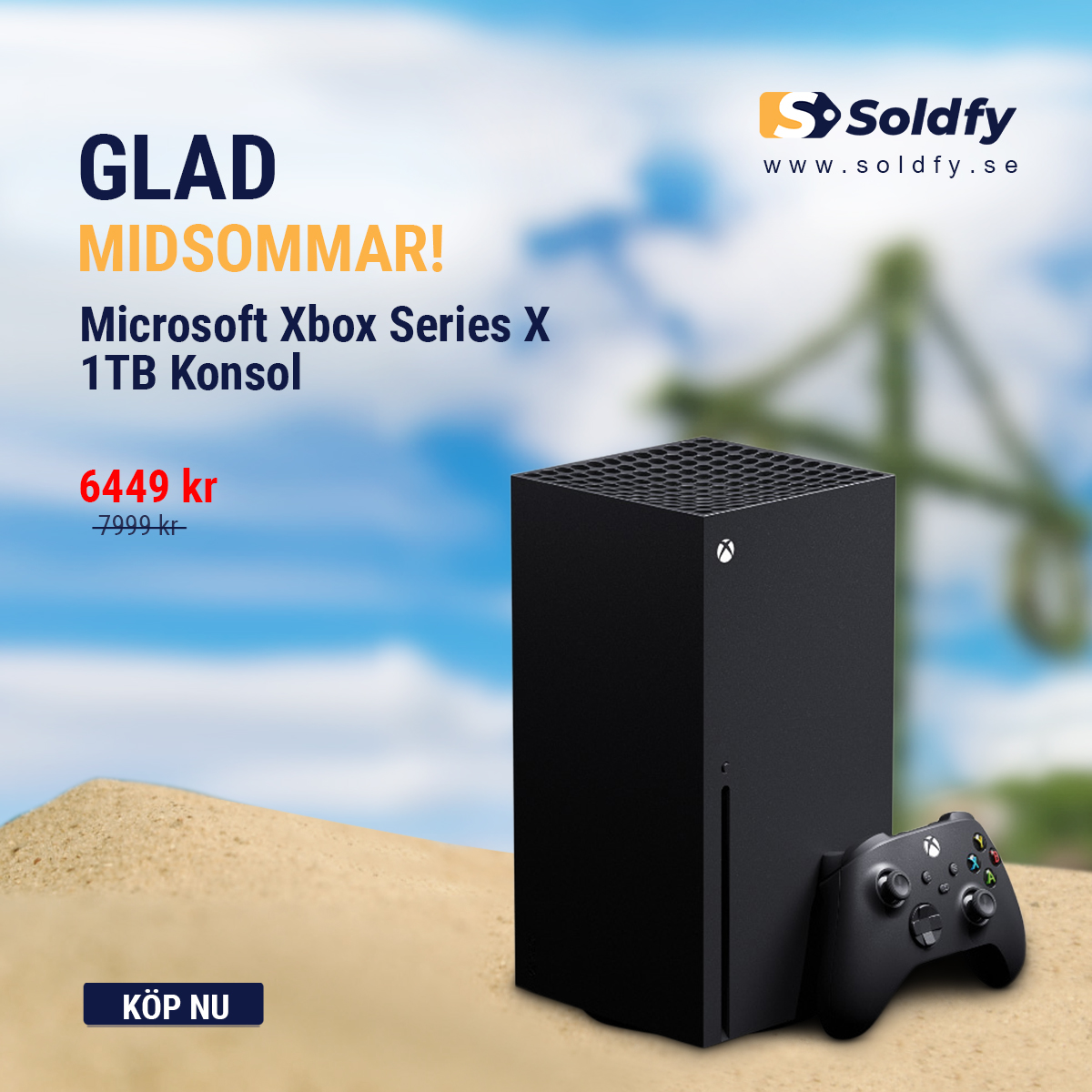 Soldfy1's tweet photo. HETA sommarerbjudanden🌞

@Microsoft @Xbox  Series X 1TB Konsol - ger den ultimata gamingupplevelsen

✔️ Xbox Series – den snabbaste och mest kraftfulla av dem alla
✔️ Spela äkta 4K-spel och strömma med Ultra-HD

🛒 Besök vår hemsida för att köpa den här produkten https://t.co/WOWpeQfcDz